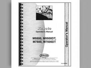 Operator's Manual - M5500 M5500DT M7500 M7500DT Kubota M7500 M7500 M7500 M5500 M5500 M5500