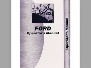 Operator's Manual fits Ford 600 620 630 640 650 800 820 860 660 840 850