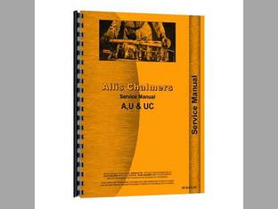 Service Manual fits Allis Chalmers A U UC
