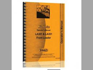 Operator's Manual - LA301 LA351 Front Loader Kubota B1700 B1700 B2400 B2400 B2400 B2400 LA301 LA351 B2100 B2100