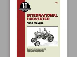 I&T Shop Manual International W4 W4 C C C C W6 W6 Super C Super C Super C Super C Cub Cub Super M Super M M M Super A Super A Super A Super A A A A A Super MTA Super MTA Super H Super H H H B B B B
