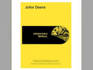 Operator's Manual - 730 Compatible with John Deere 730 730 OMR20700