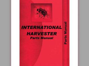 Parts Manual - 6 Cylinder Engine International 2756 2756 756 756 656 656 C263 C263 C291 C291 C221 C221 686 686 403 403 766 766 3600A C301 C301 453 453 666 666 Hydro 70 Hydro 70