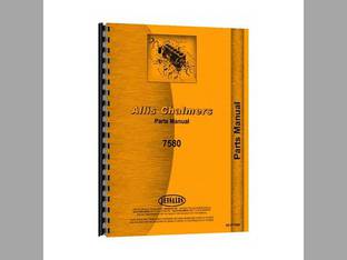 Parts Manual fits Allis Chalmers 7580