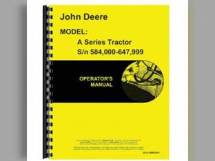 Operator's Manual - A Compatible with John Deere A A OMR2001
