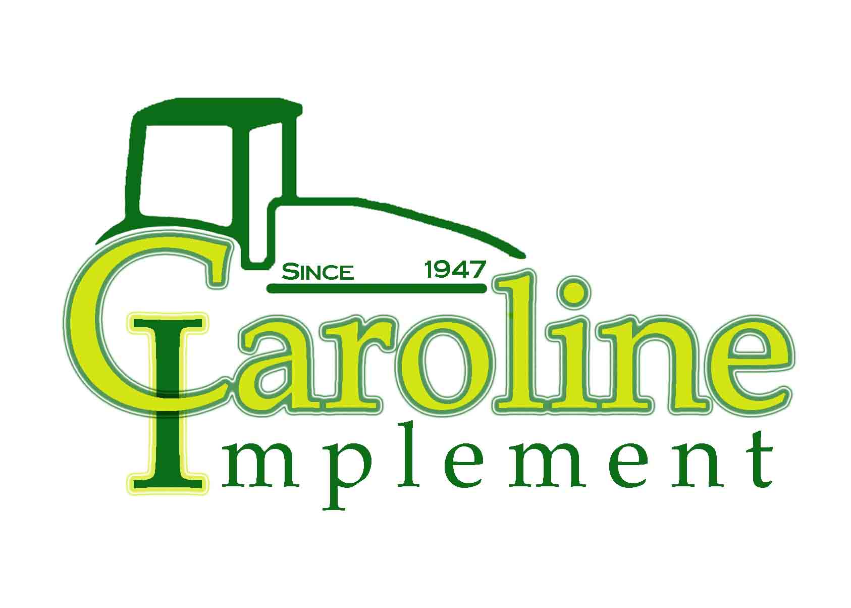 CAROLINE IMPLEMENT CO., INC Tractor & Farm Equipment Dealer in