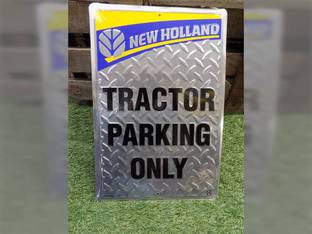 New Holland TRACTOR PARKING ONLY SIGN