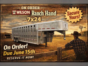 2027 Wilson Trailer 7X24 Ranch Hand Cattle/Hog